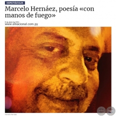 MARCELO HERNEZ, POESA CON MANOS DE FUEGO - Jueves, 08 de Abril de 2021
